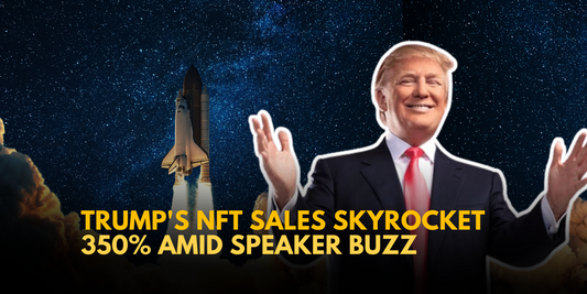 Donald Trump's Second NFT Sales Surge Amid House Speaker Speculation