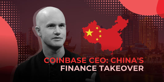 China Threatens Global Digital Finance Dominance, Says Coinbase CEO