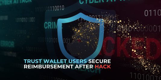 Trust Wallet Reimburses Users Following Devastating Security Breach
