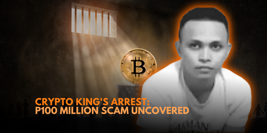 Arrest of 'Crypto King' Behind P100 Million Scam