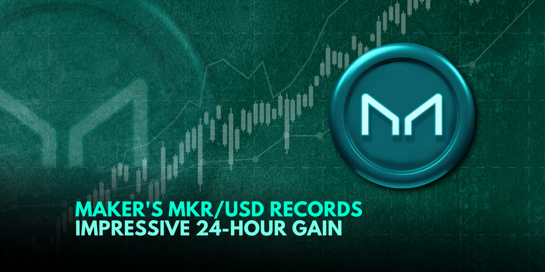 Maker's Price Surges 4.17% in 24 Hours, Continuing Weekly Gains
