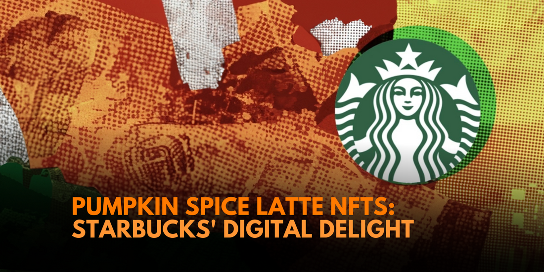 Starbucks Brews NFT Craze with Pumpkin Spice Latte Tokens