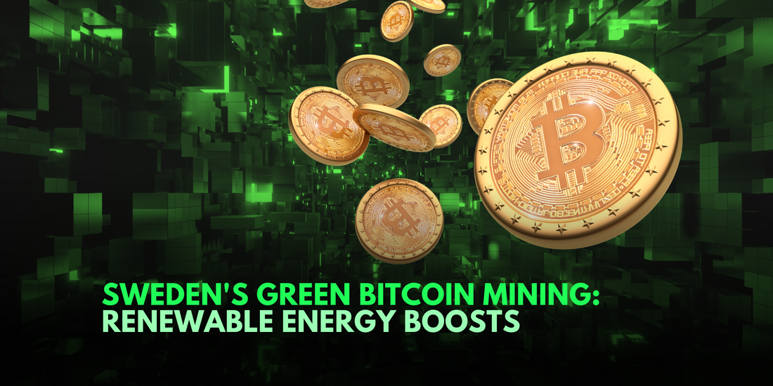 Green Energy Bitcoin Mining Finds Home in Sweden's Renewable Landscape