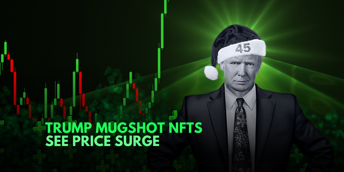 Trump Mugshot Spurs Surge in NFT Prices