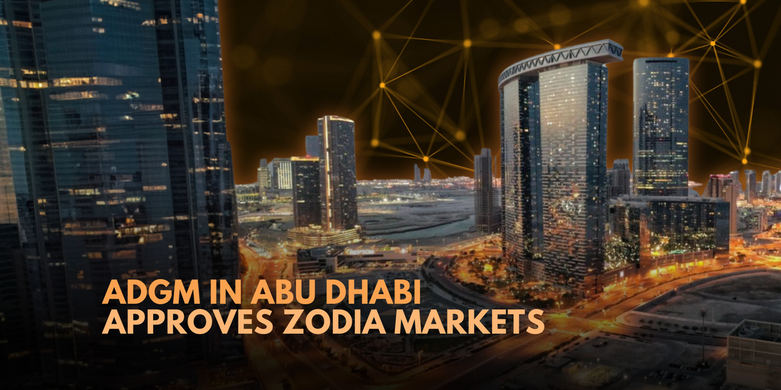 Zodia Markets Receives In-Principle Approval as Crypto Broker-Dealer in Abu Dhabi