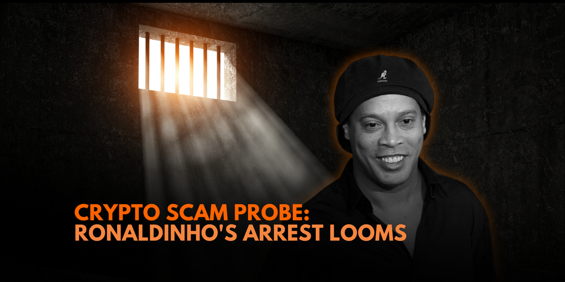 Ronaldinho Faces Arrest Amidst Crypto Fraud Probe Drama
