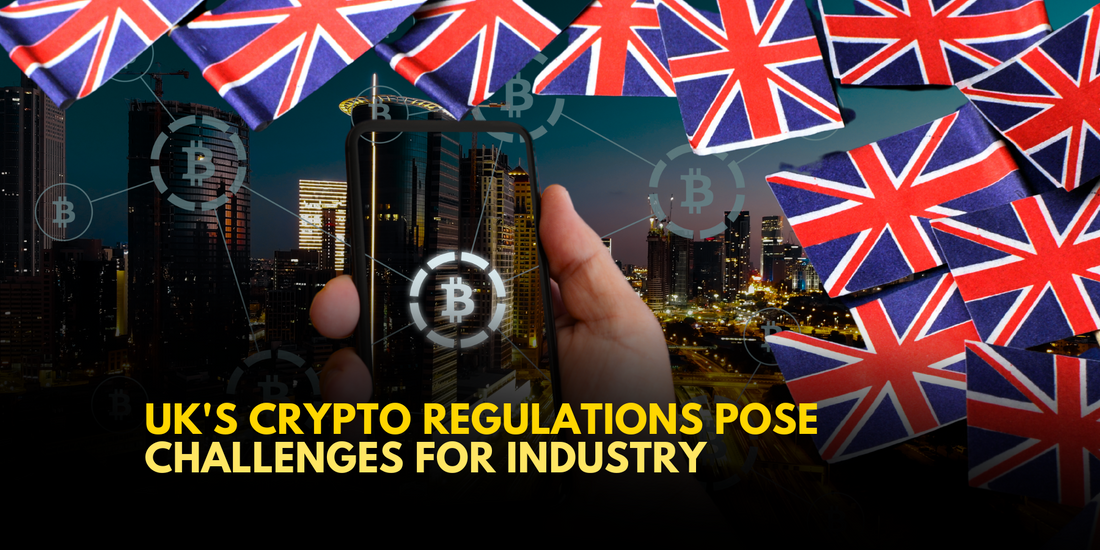 UK's Tough Crypto Laws: Compliance Challenges for Firms