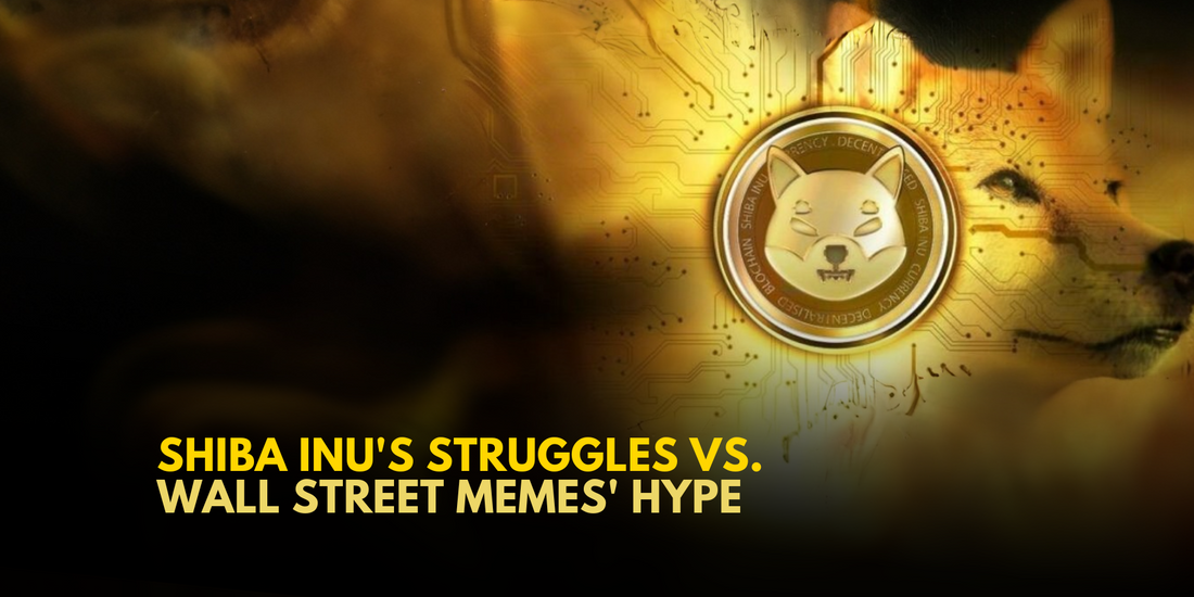 Shiba Inu's Bearish Slide and Wall Street Memes' Bright Prospects