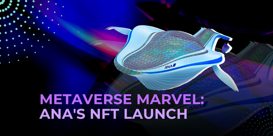 ANA Group Launches NFT Marketplace in Metaverse Play