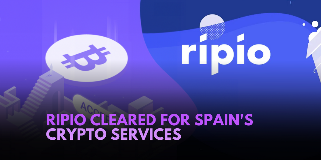 Spain Approves Ripio to Provide Crypto Products