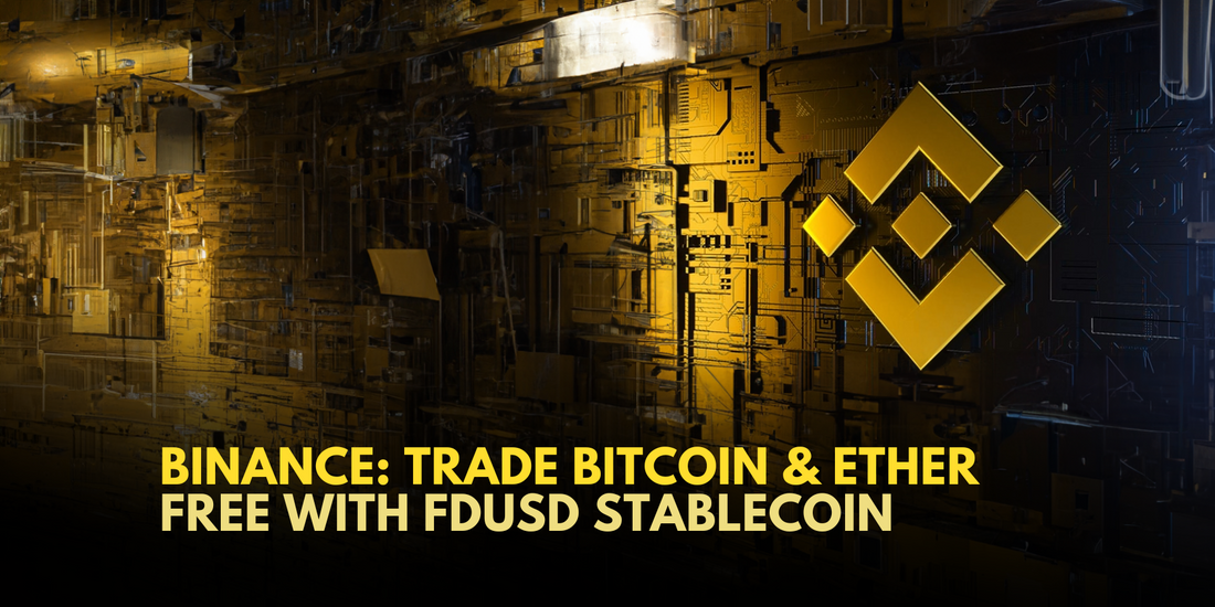 Binance Boosts First Digital's Stablecoin: Zero-Fee Bitcoin and Ether Trading