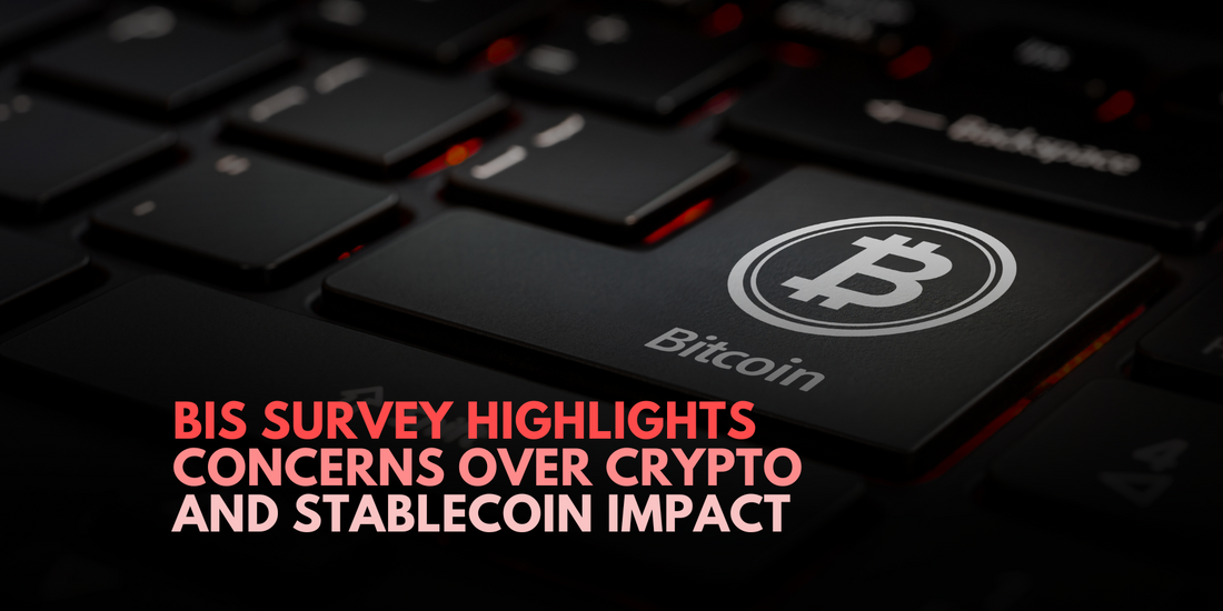 BIS Survey Warns of Potential Threat to Financial Stability from Crypto and Stablecoins