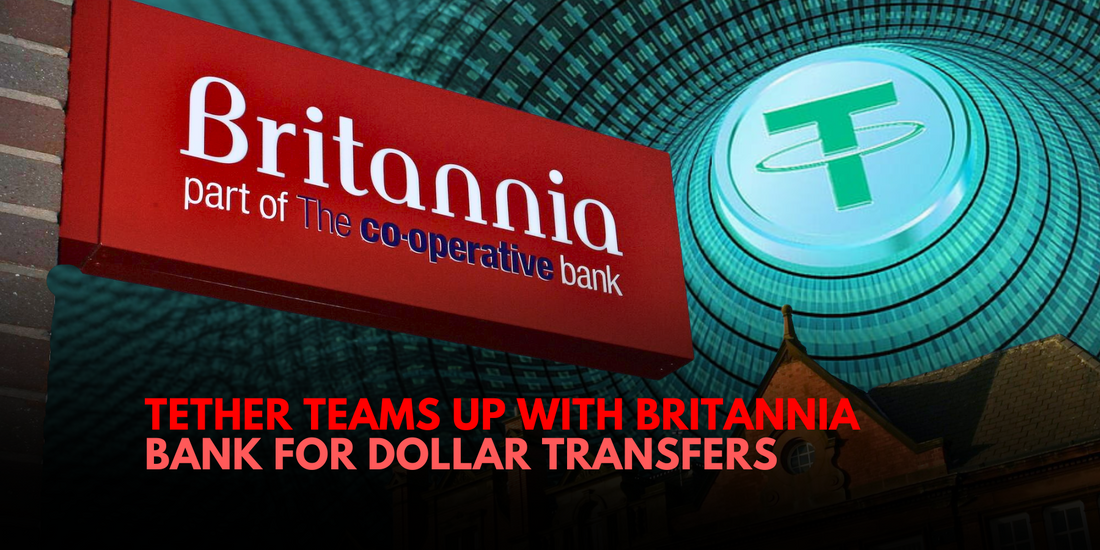 Tether Partners with Bahamas' Britannia Bank for Dollar Transfers
