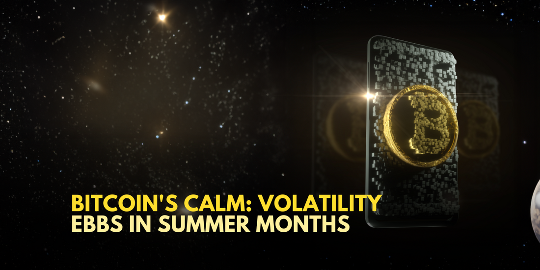 Bitcoin's Summer Slumber: Volatility Dips Amidst Lull
