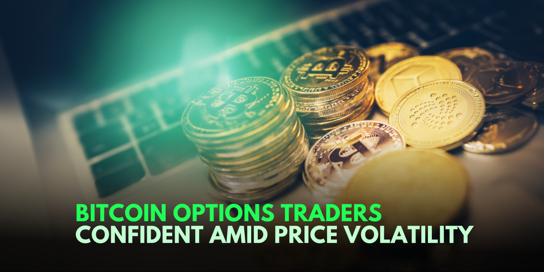 Bitcoin Options Traders Remain Bullish Despite Choppy Price Action
