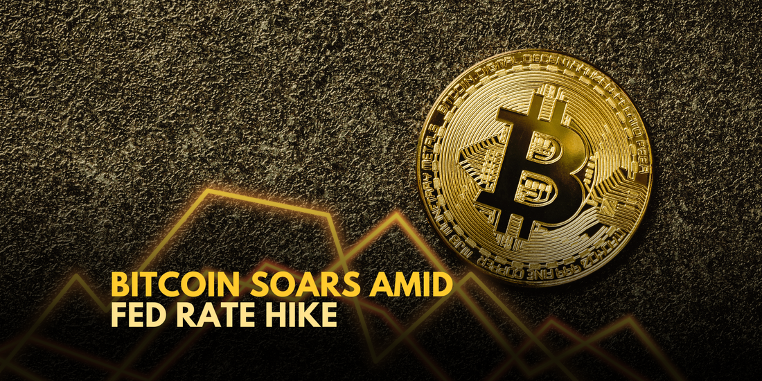 Bitcoin Surges on Fed's Rate Hike and Crypto Regulation Debates