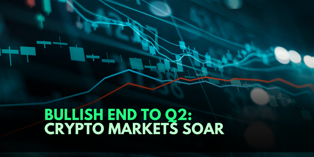 Crypto Markets Defy Odds, Finish Q2 Strong