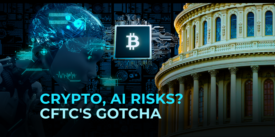 CFTC Aims to Manage Crypto and AI Risks