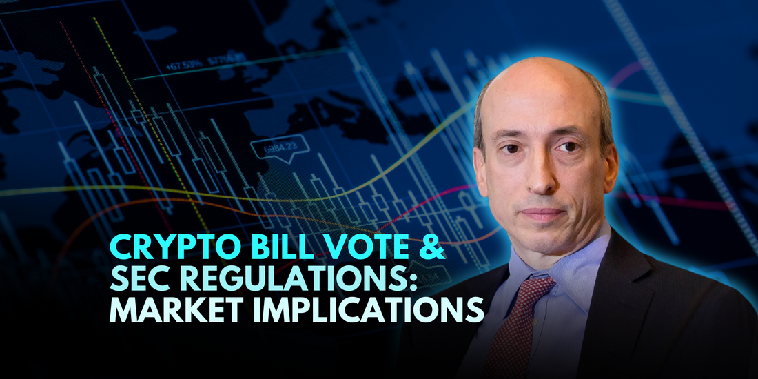 Crypto Bill Vote and SEC Regulations: Potential Impact on Market Structure