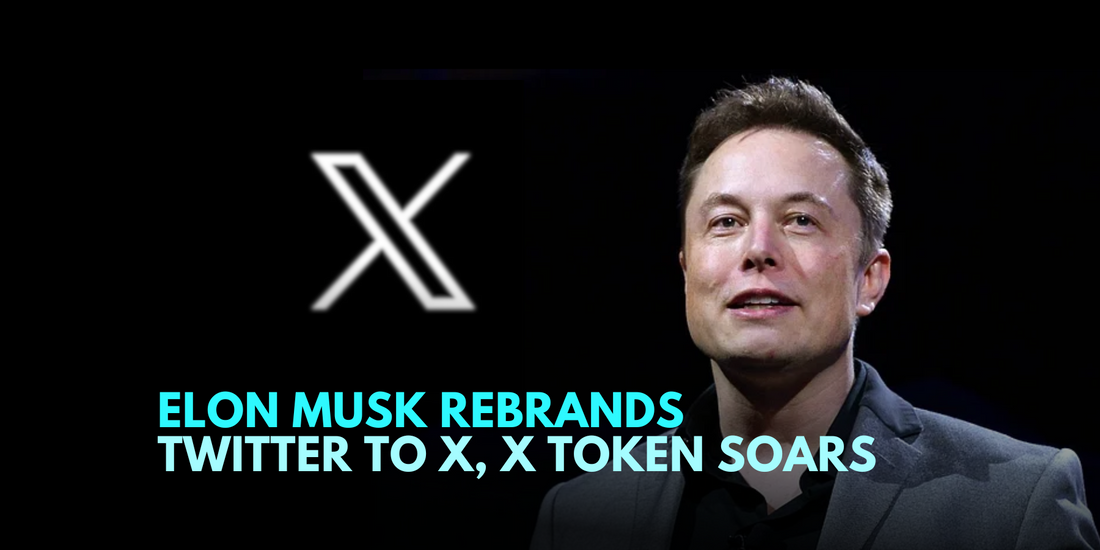 Elon Musk's Twitter Rebrand to X Sparks 1400% Surge in X Token