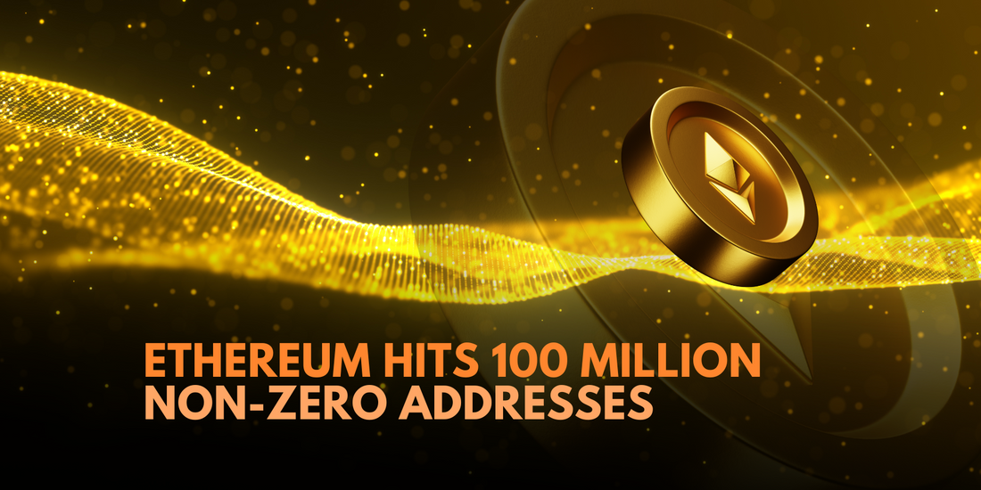 Ethereum Achieves Remarkable Milestone: 100 Million Non-Zero Addresses