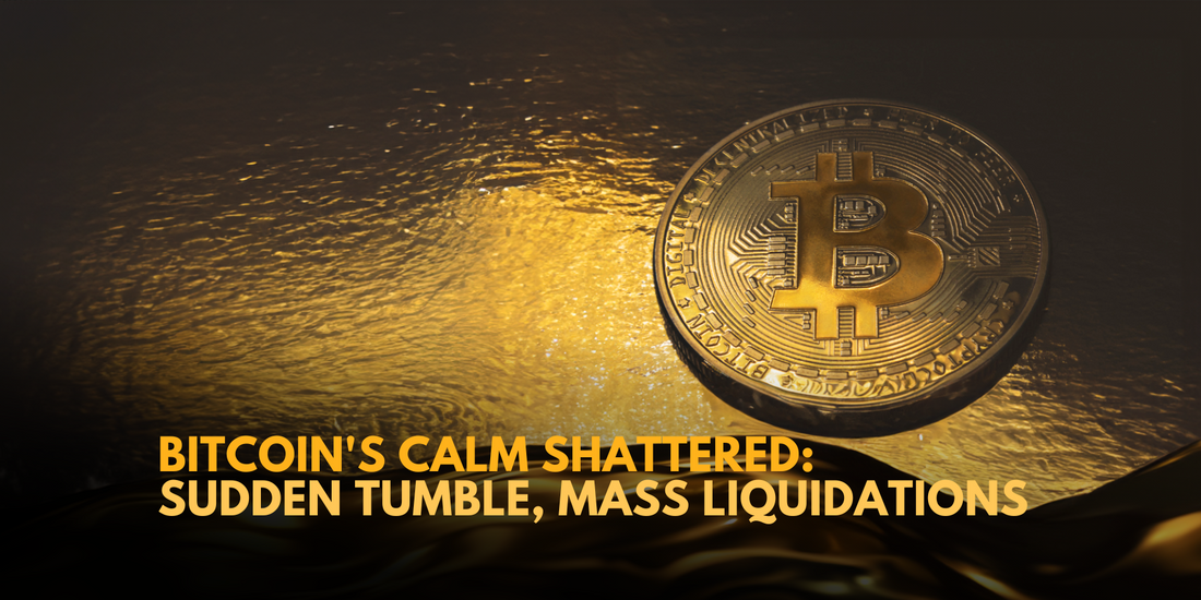 Bitcoin's Calm Shattered: Sudden Tumble and Mass Liquidations