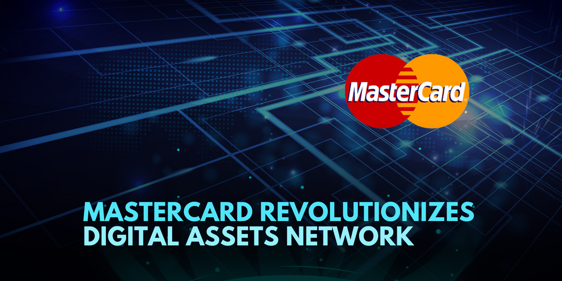 Mastercard Unveils Multi-Token Network for Digital Assets Innovation