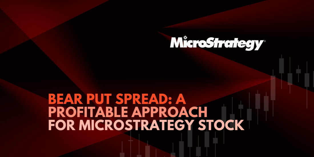Profiting from a Bear Put Spread Strategy in MicroStrategy Stock