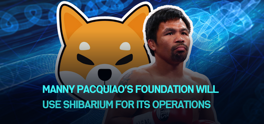 Manny Pacquiao’s Foundation Will Use Shibarium for Its Operations