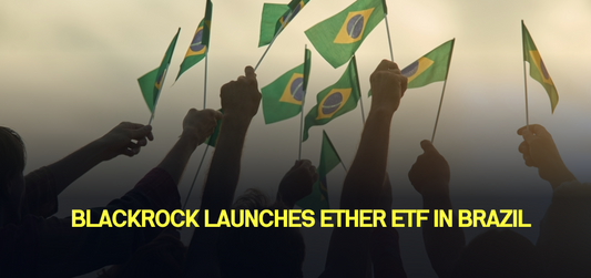 BlackRock launches Ether ETF in Brazil