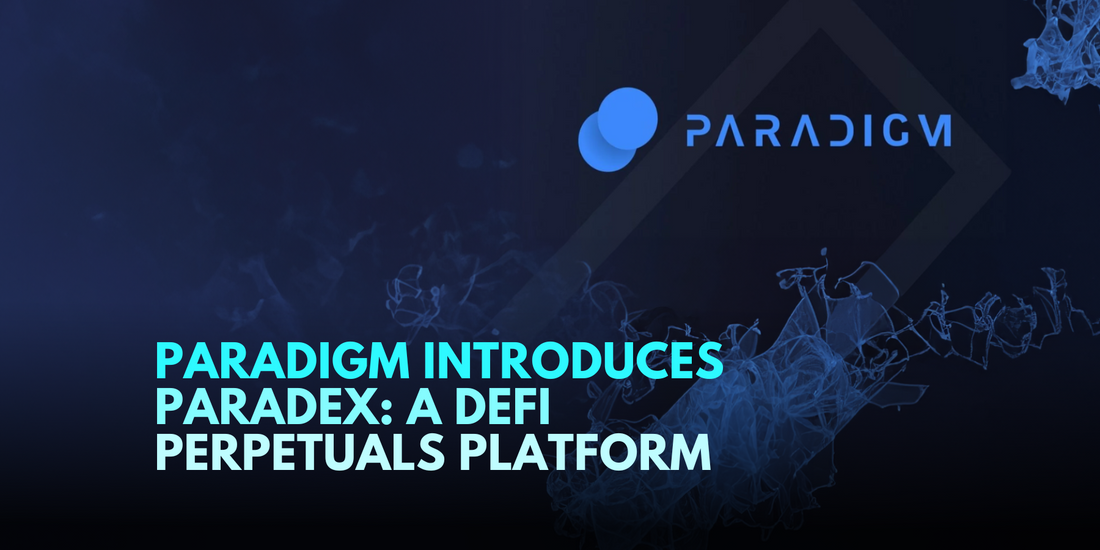 Paradigm Dives Into DeFi Using StarkWare's Appchains