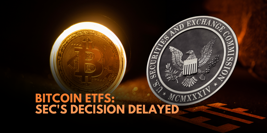 SEC Delays Decision on Bitcoin ETFs: Implications Ahead