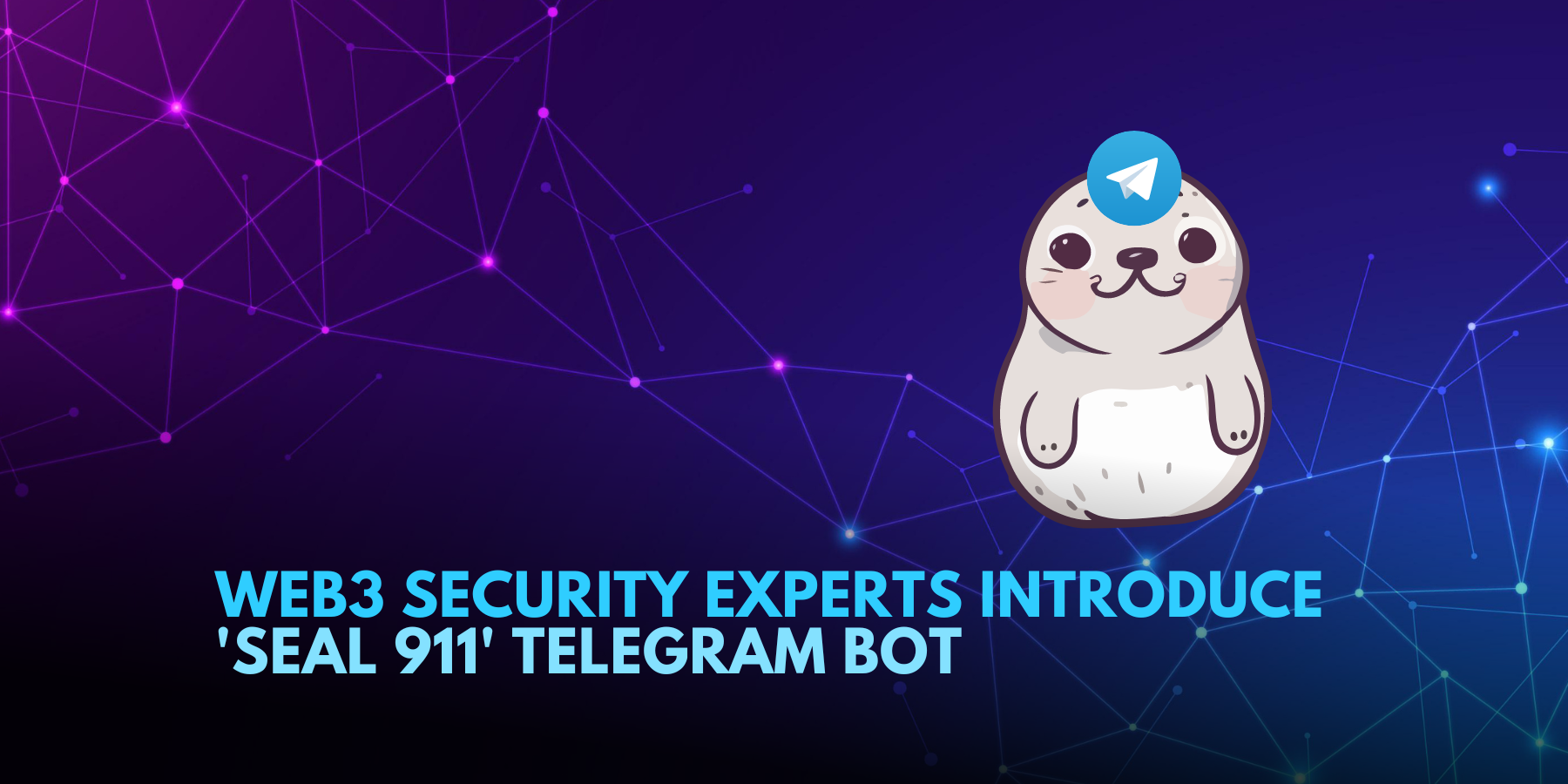 Web3 Security Experts Launch Telegram Bot 'Seal 911' for Urgent DeFi C ...