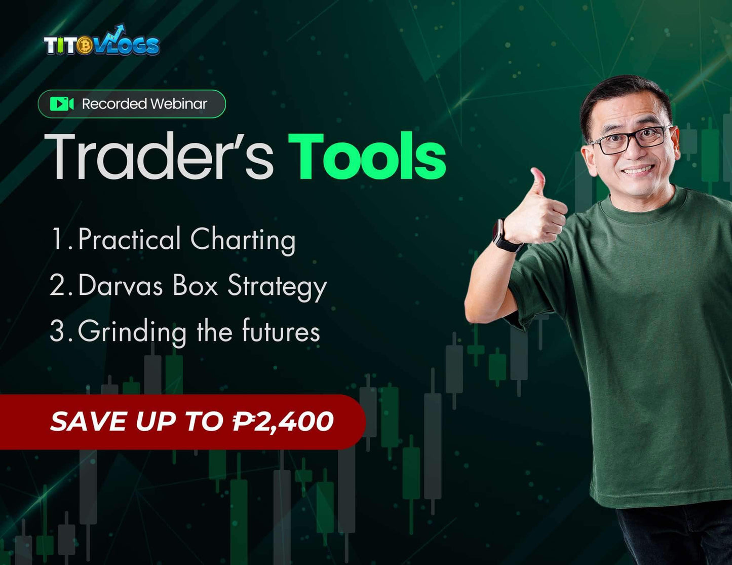 BUNDLE 2: Trader's Tools